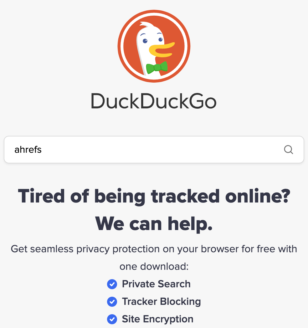 13 Privacy-Focused, Alternative Search Engines to Google | Searching "ahrefs" on DuckDuckGo