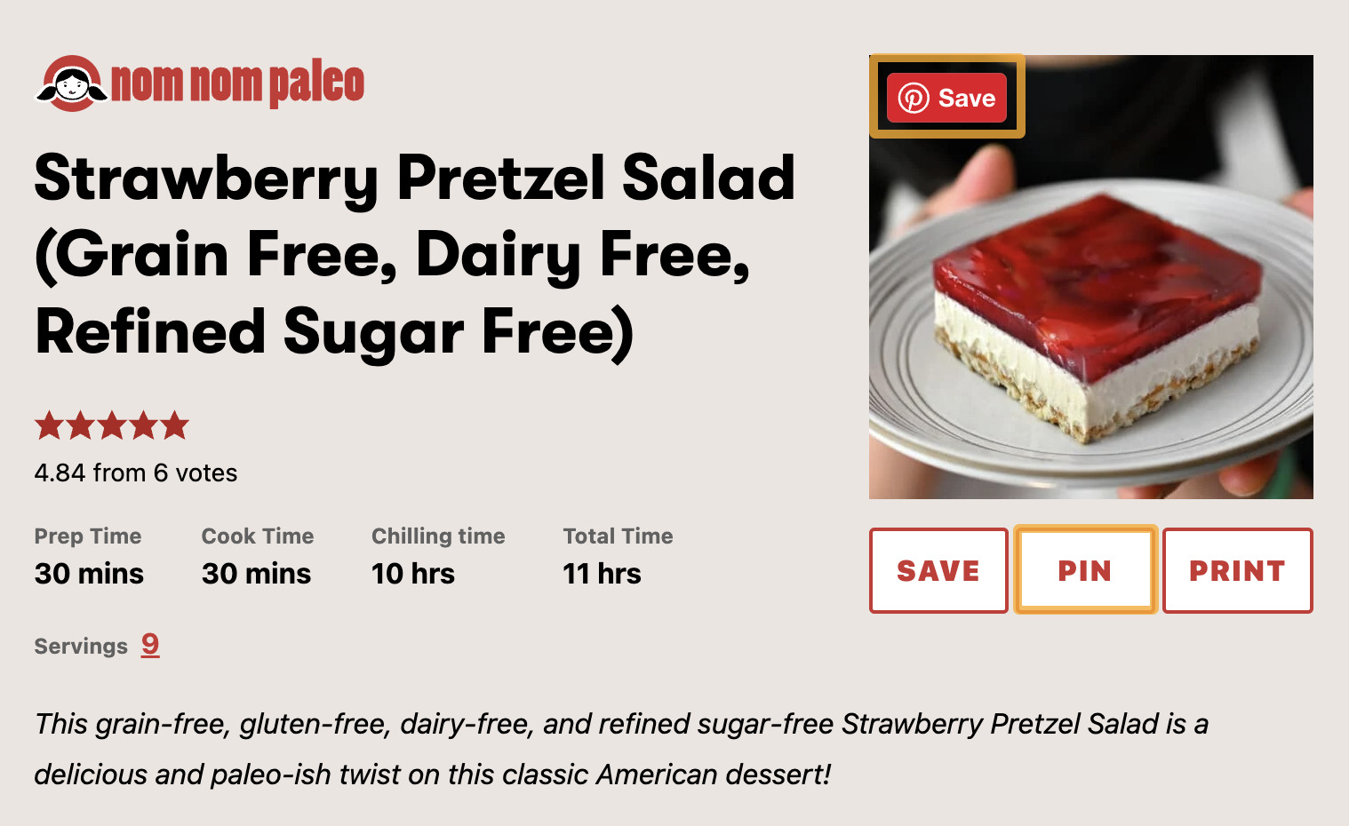 21 Content Promotion Tactics (To Get More Traffic to Your Content) | "Pin" button on Nom Nom Paleo's recipe