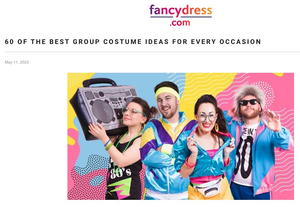 How Mid-funnel Content Can Be Your Secret SEO Weapon | Fancy Dress' roundup article for the keyword "group costume ideas".